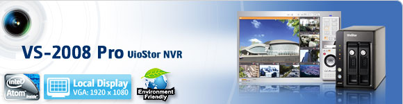 VS-2008 Pro VioStor NVR